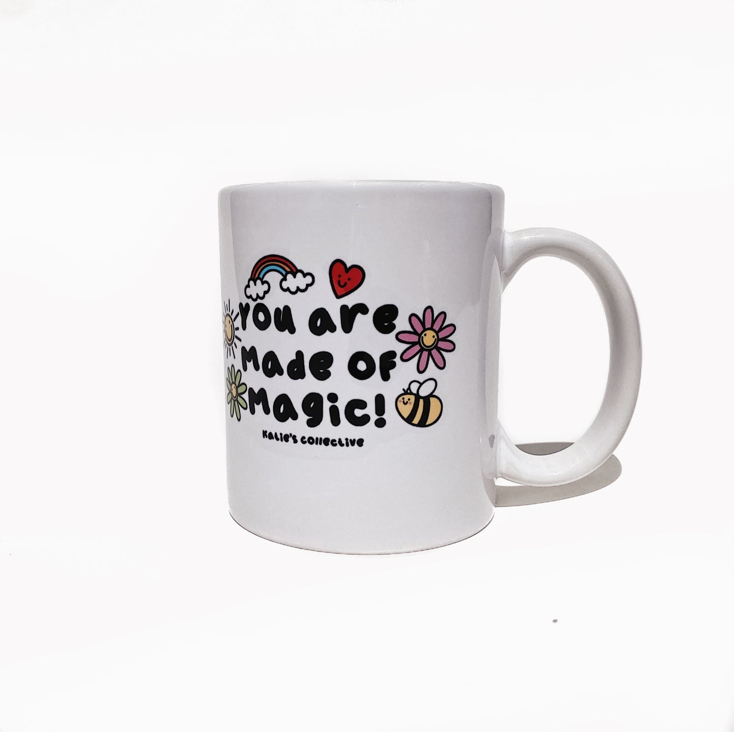 You are Made of Magic Mug