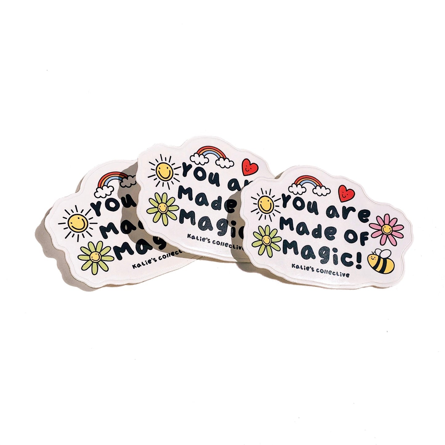 You are Made of Magic Sticker